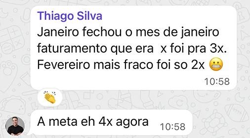 Mentorado conta que o faturamento de janeiro foi a 3 vezes o anterior e a meta agora é 4 vezes