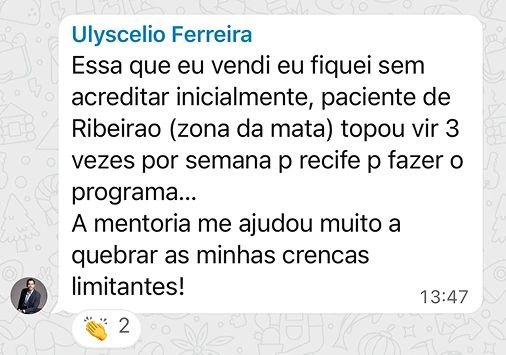 Mentorada fecha paciente que não esperava e diz que a mentoria quebrou suas crenças limitantes